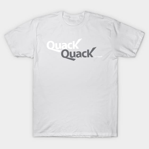 Quack Quack T-Shirt by GameQuacks